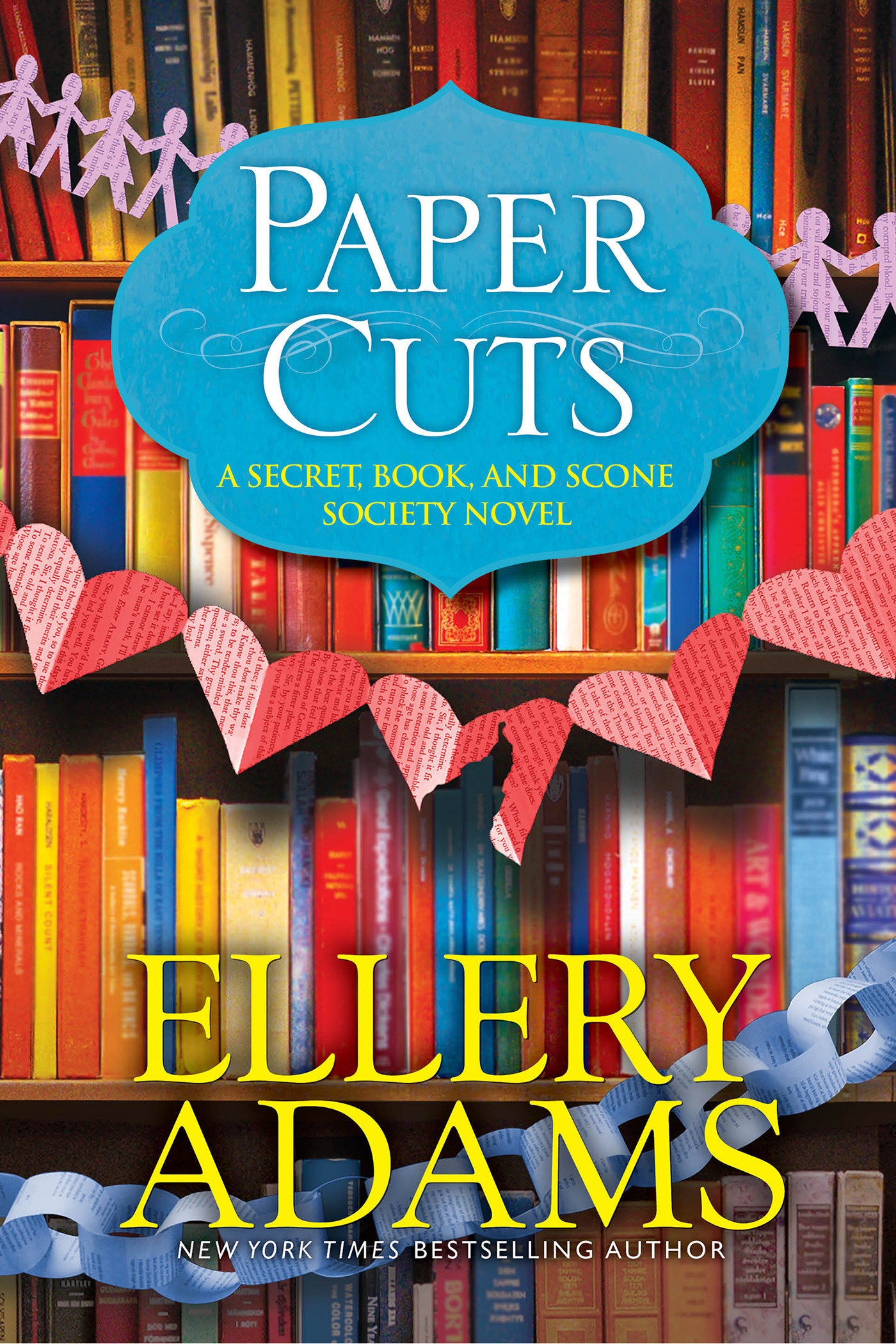 Paper Cuts - An Enchanting Cozy Mystery (A Secret, Book and Scone Society Novel) (Book:6)