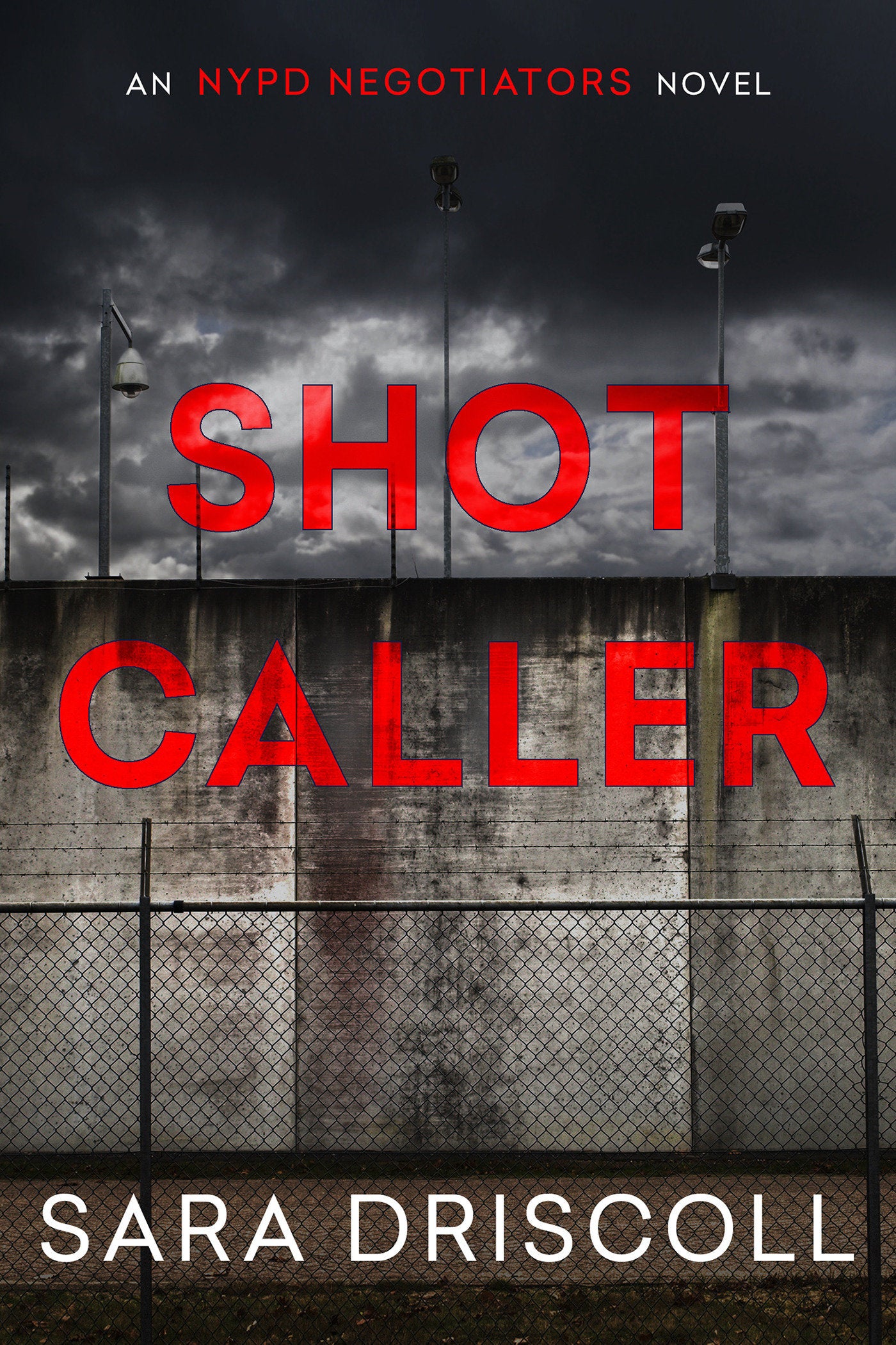 Shot Caller (NYPD Negotiators) (Book:2)