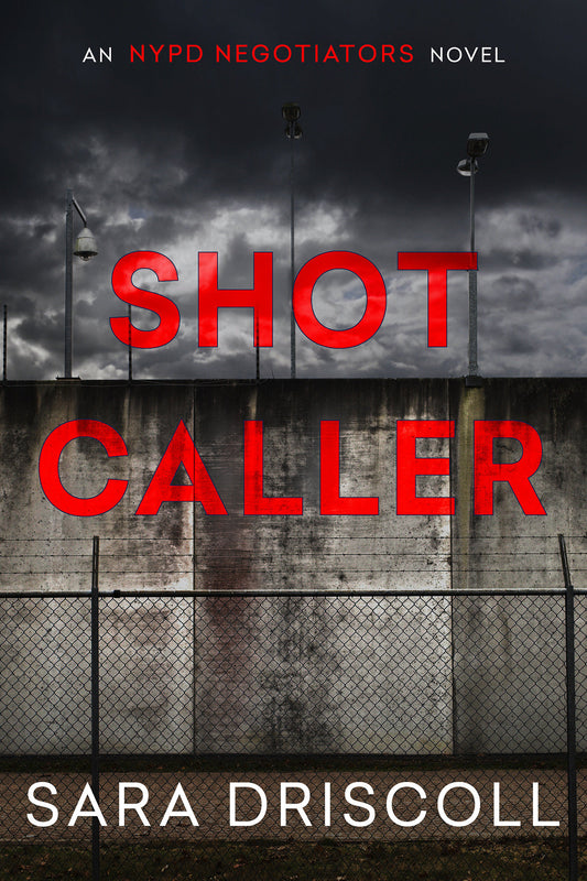 Shot Caller (NYPD Negotiators) (Book:2)