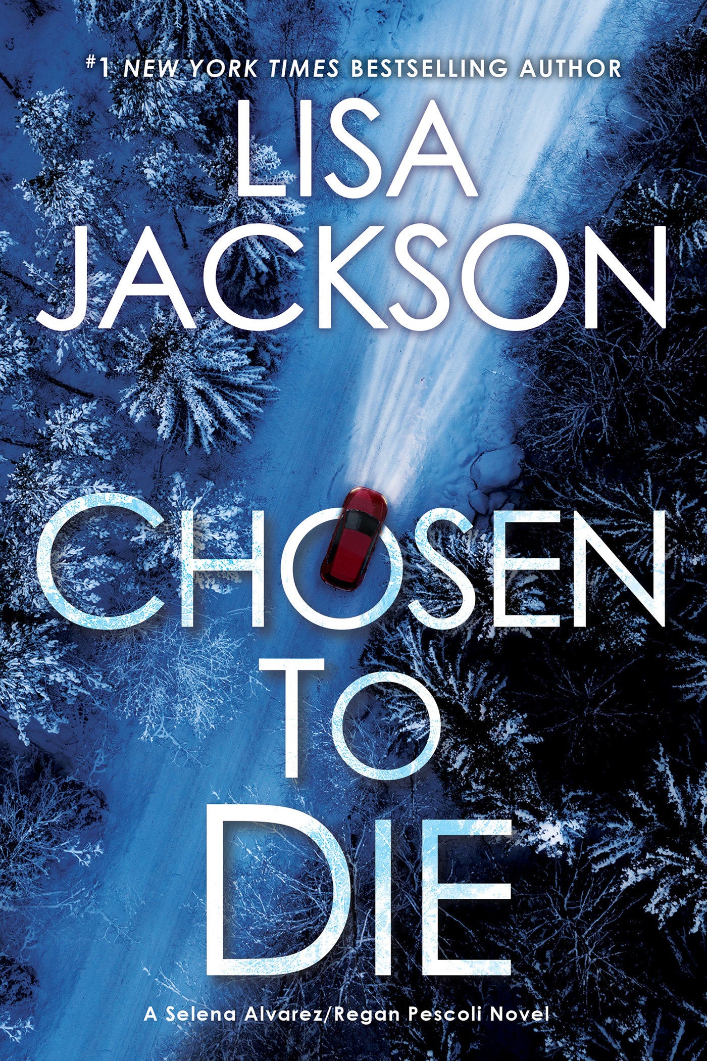 Chosen to Die (An Alvarez & Pescoli Novel) (Book:2)
