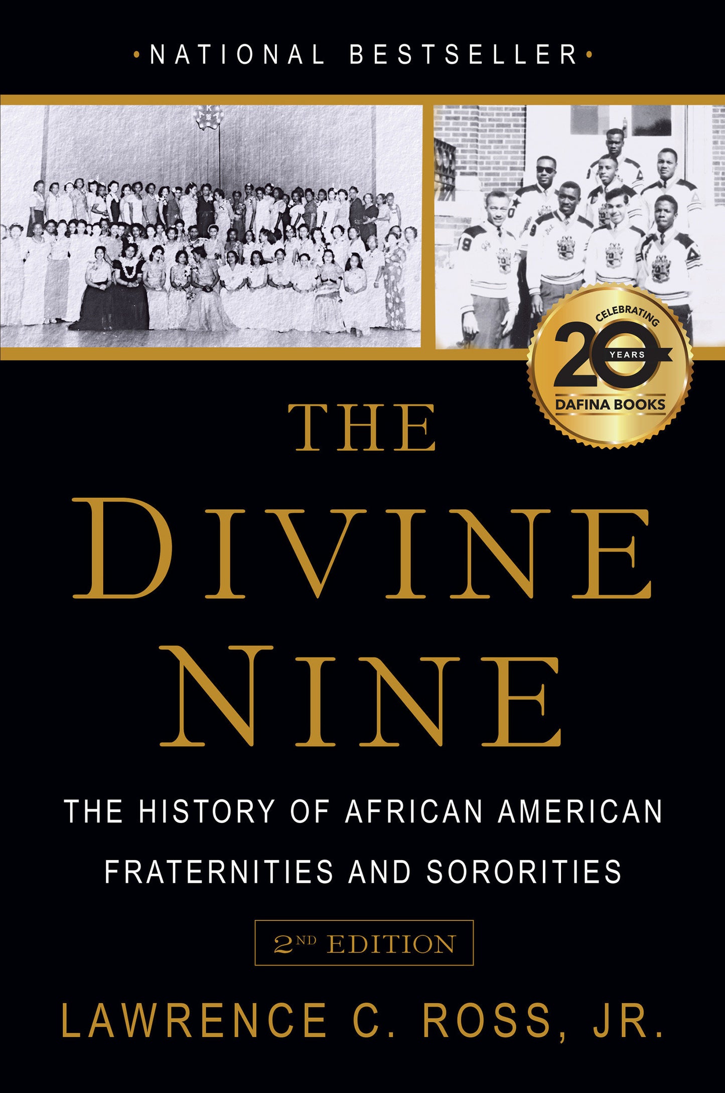 The Divine Nine - The History of African American Fraternities and Sororities