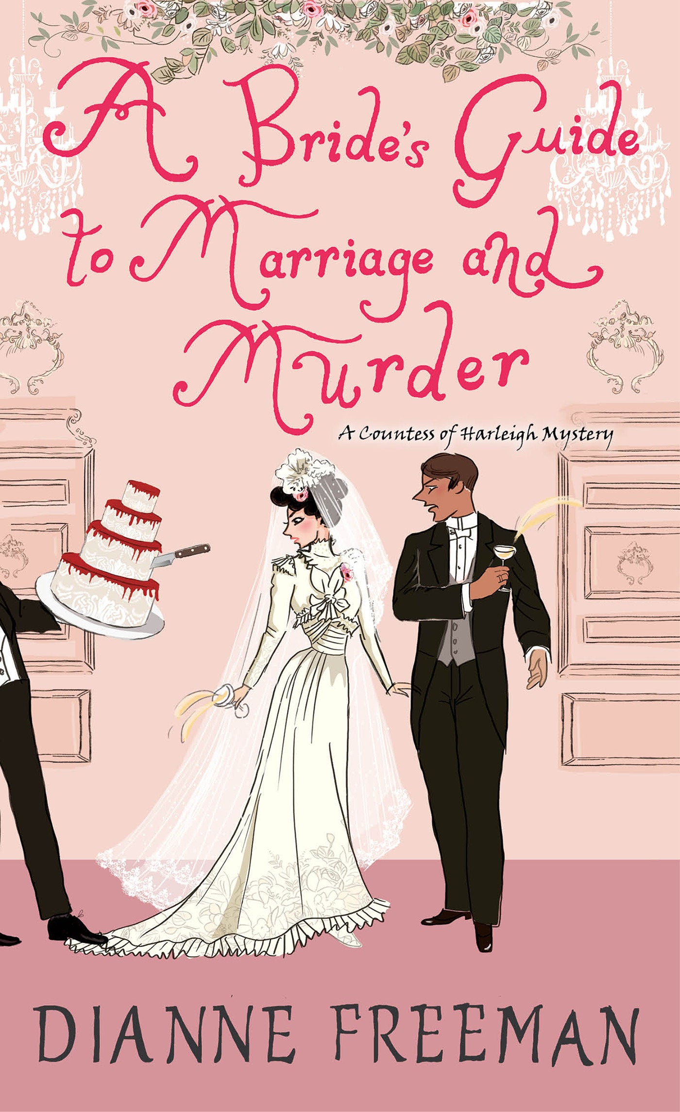 A Bride's Guide to Marriage and Murder - A Brilliant Victorian Historical Mystery (A Countess of Harleigh Mystery) (Book:5)