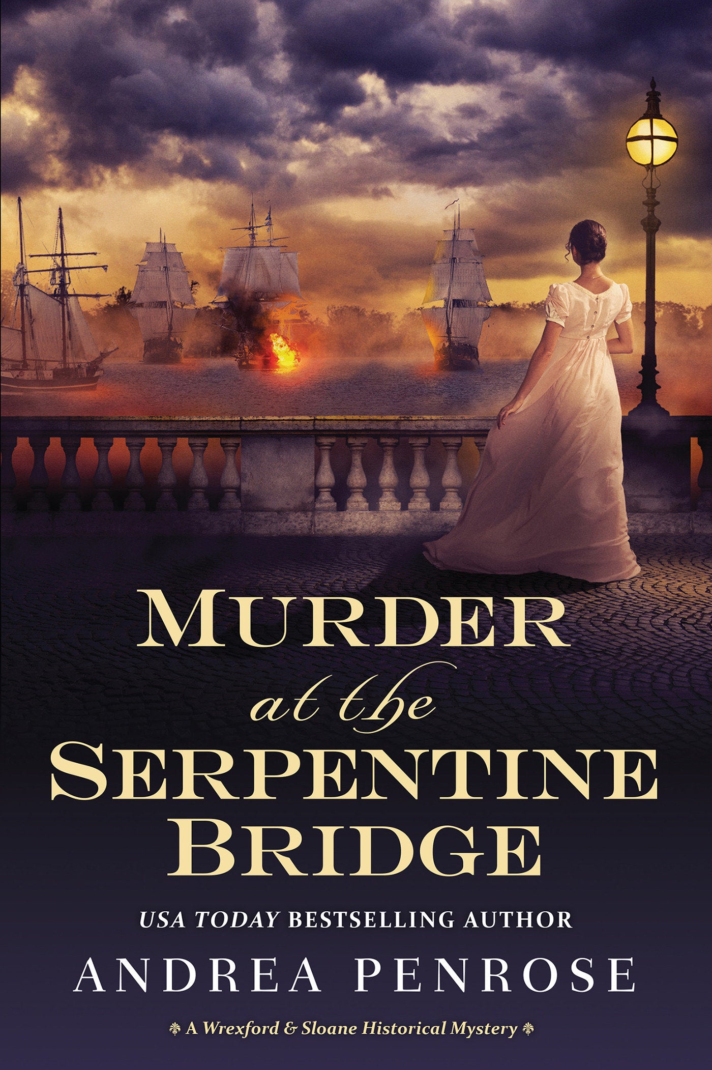 Murder at the Serpentine Bridge - A Wrexford & Sloane Historical Mystery (A Wrexford & Sloane Mystery) (Book:6)