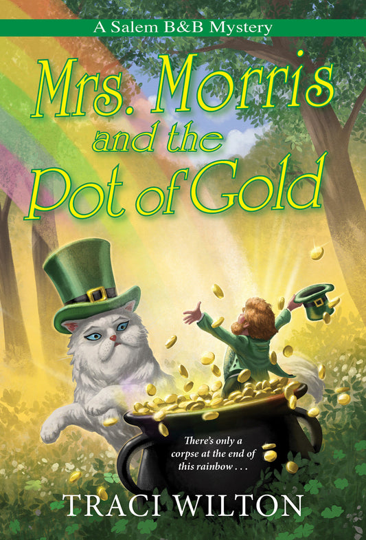 Mrs. Morris and the Pot of Gold (A Salem B&B Mystery) (Book:6)