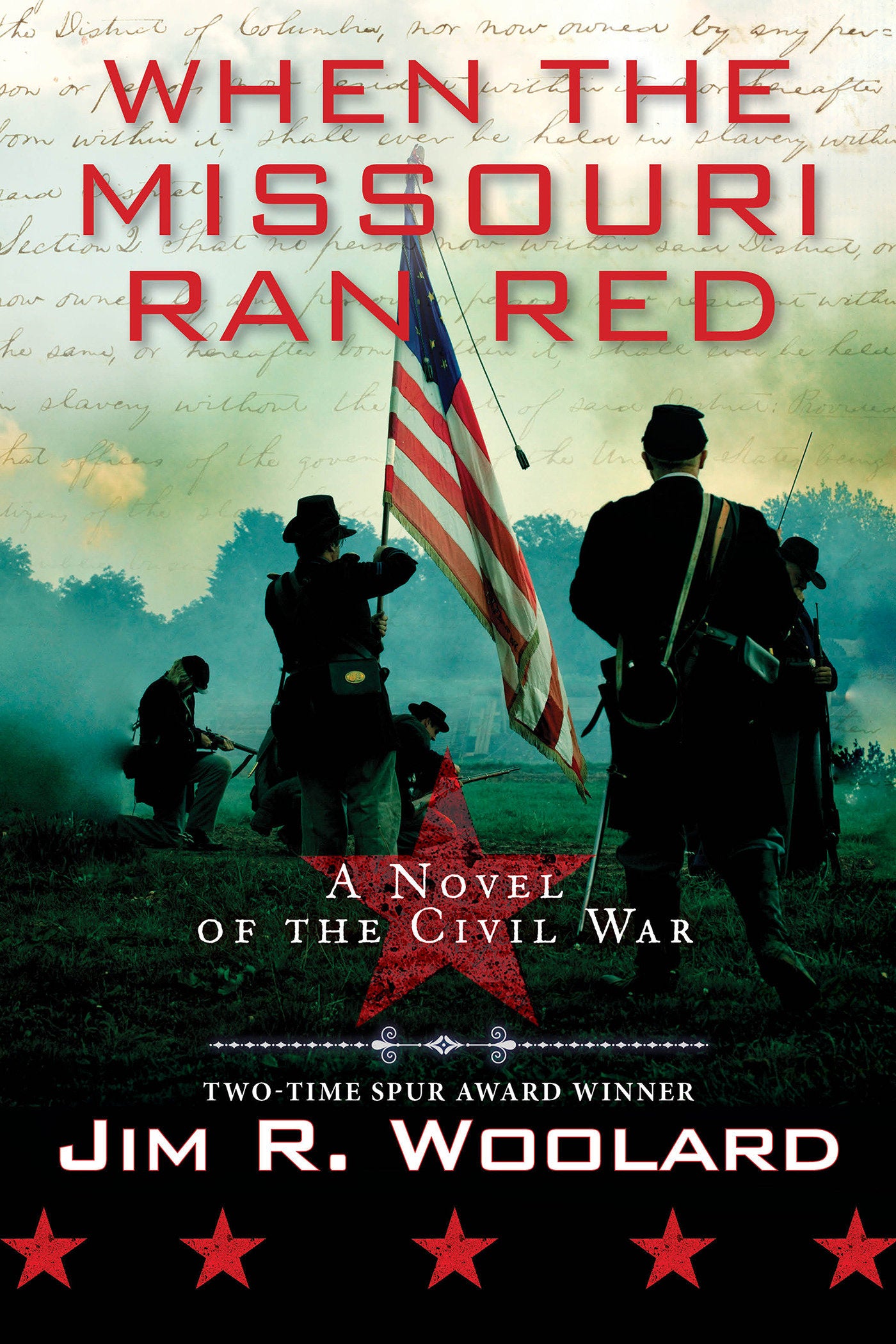 When the Missouri Ran Red - A Novel of the Civil War