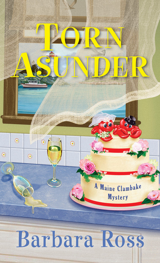Torn Asunder (A Maine Clambake Mystery) (Book:12)
