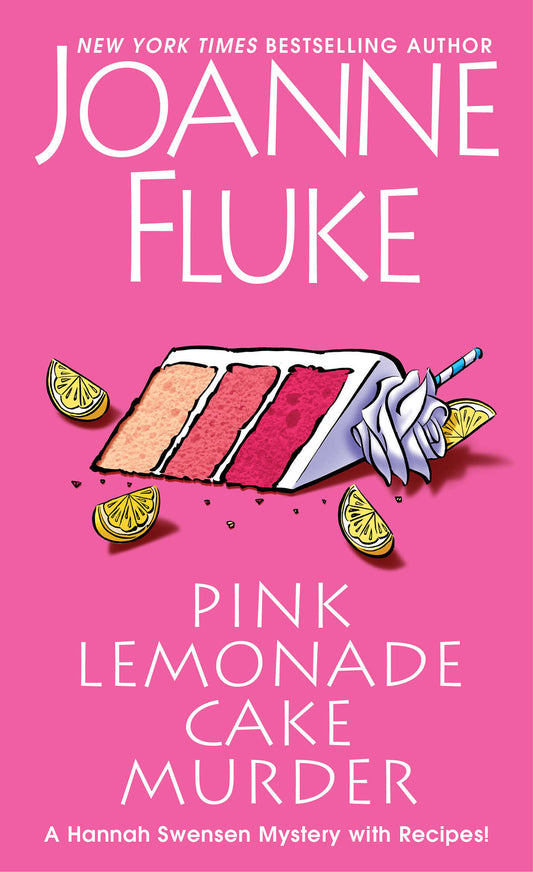 Pink Lemonade Cake Murder - A Delightful & Irresistible Culinary Cozy Mystery with Recipes (A Hannah Swensen Mystery) (Book:29)