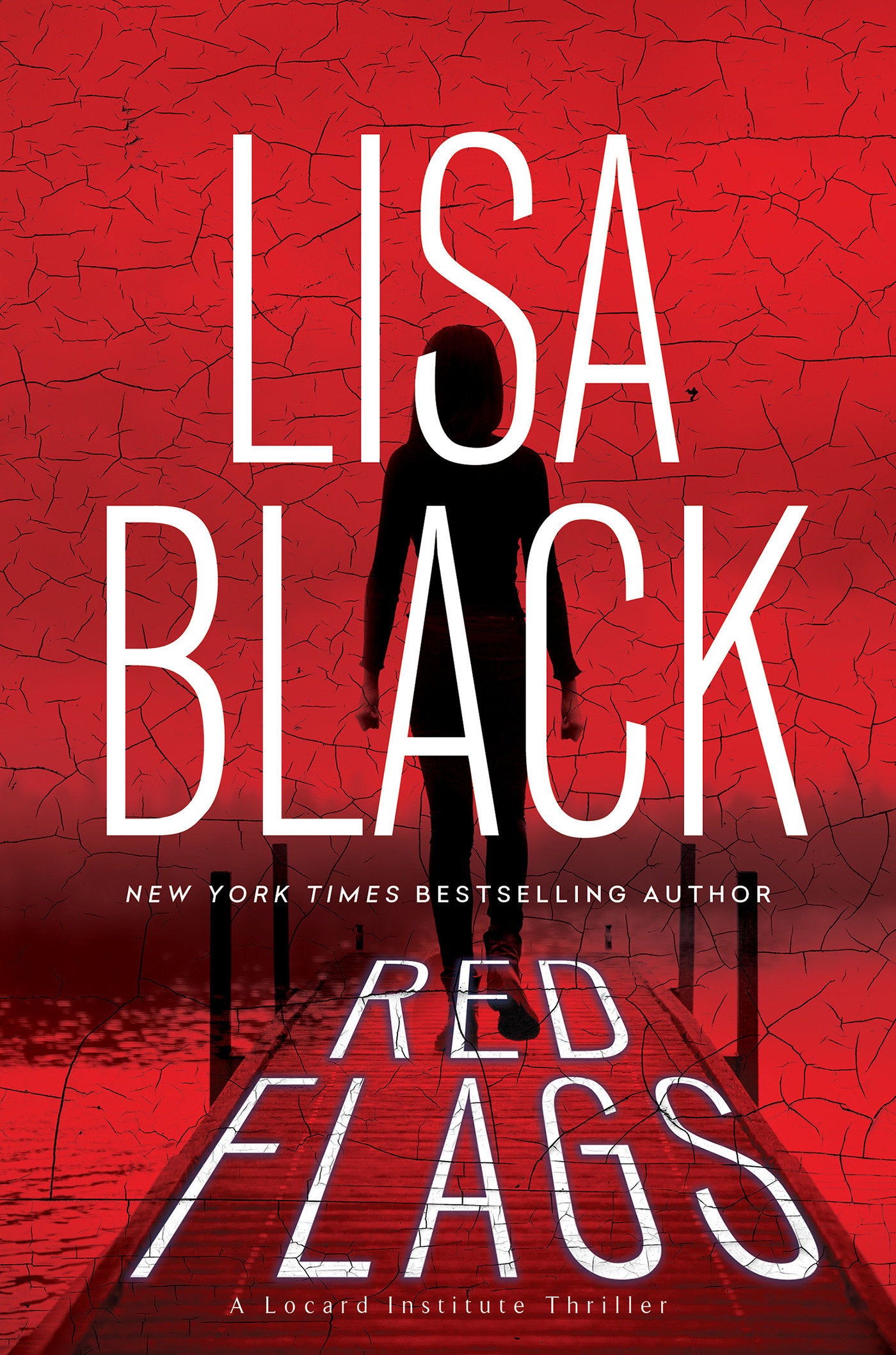 Red Flags (A Locard Institute Thriller) (Book:1)