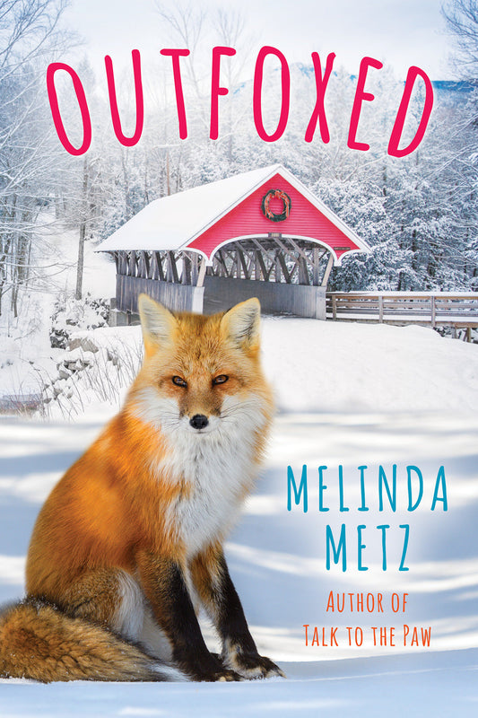 Outfoxed (A Fox Crossing, Maine Novel) (Book:3)