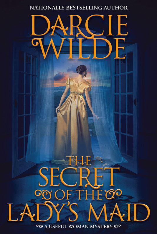 The Secret of the Lady's Maid (A Useful Woman Mystery) (Book:2)