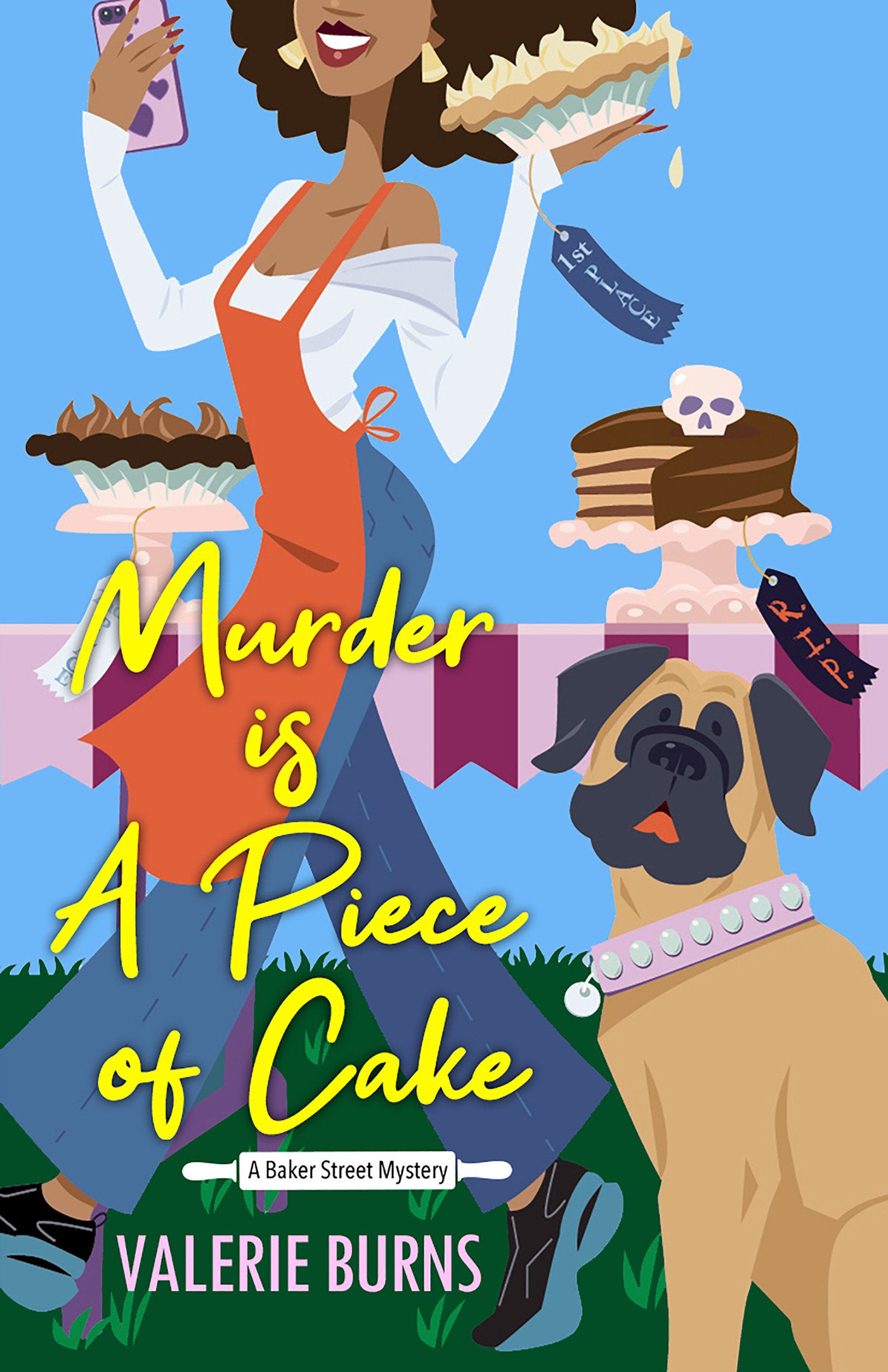 Murder is a Piece of Cake - A Delicious Culinary Cozy with an Exciting Twist (A Baker Street Mystery) (Book:2)