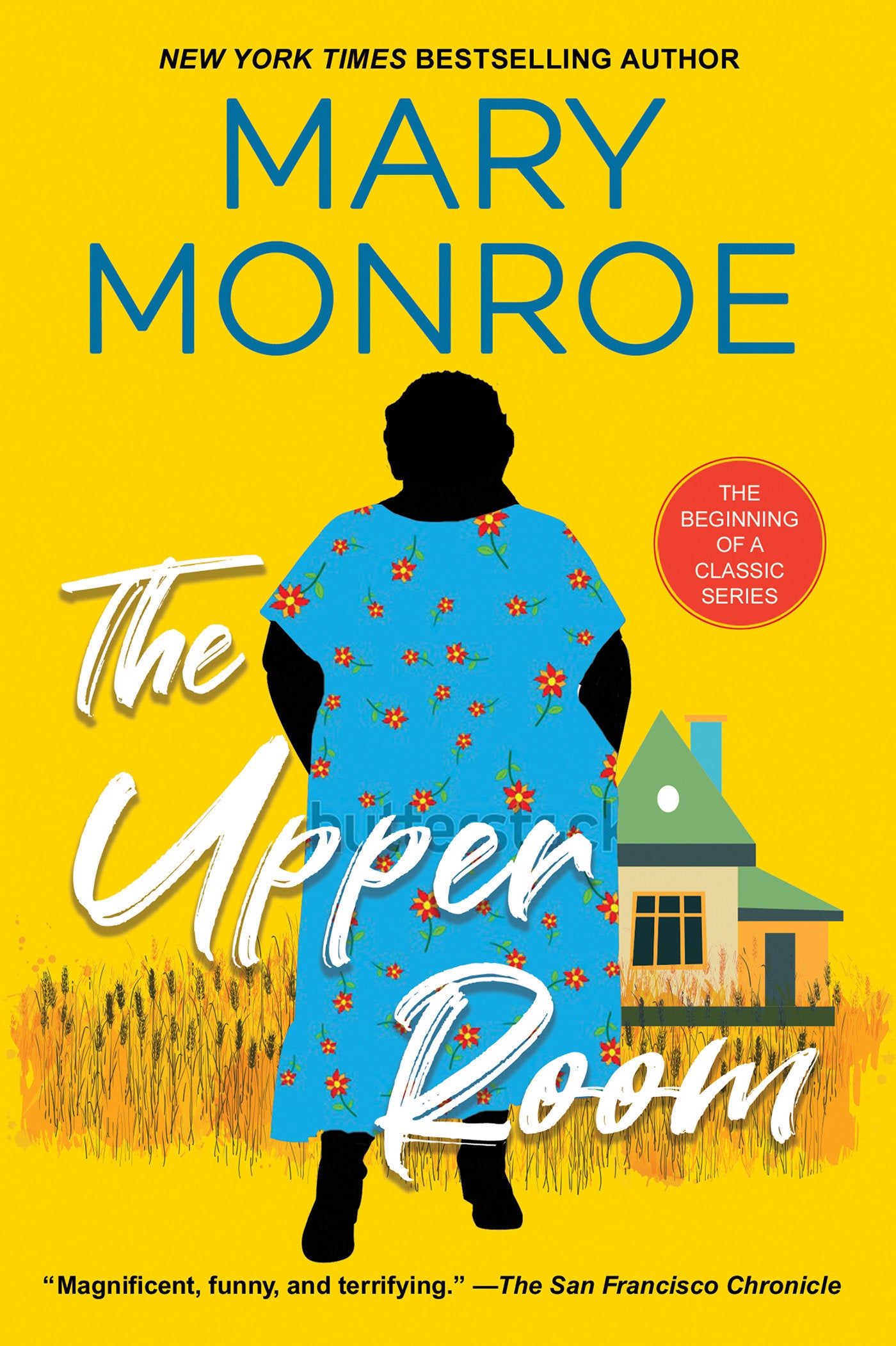 The Upper Room (A Mama Ruby Novel) (Book:1)