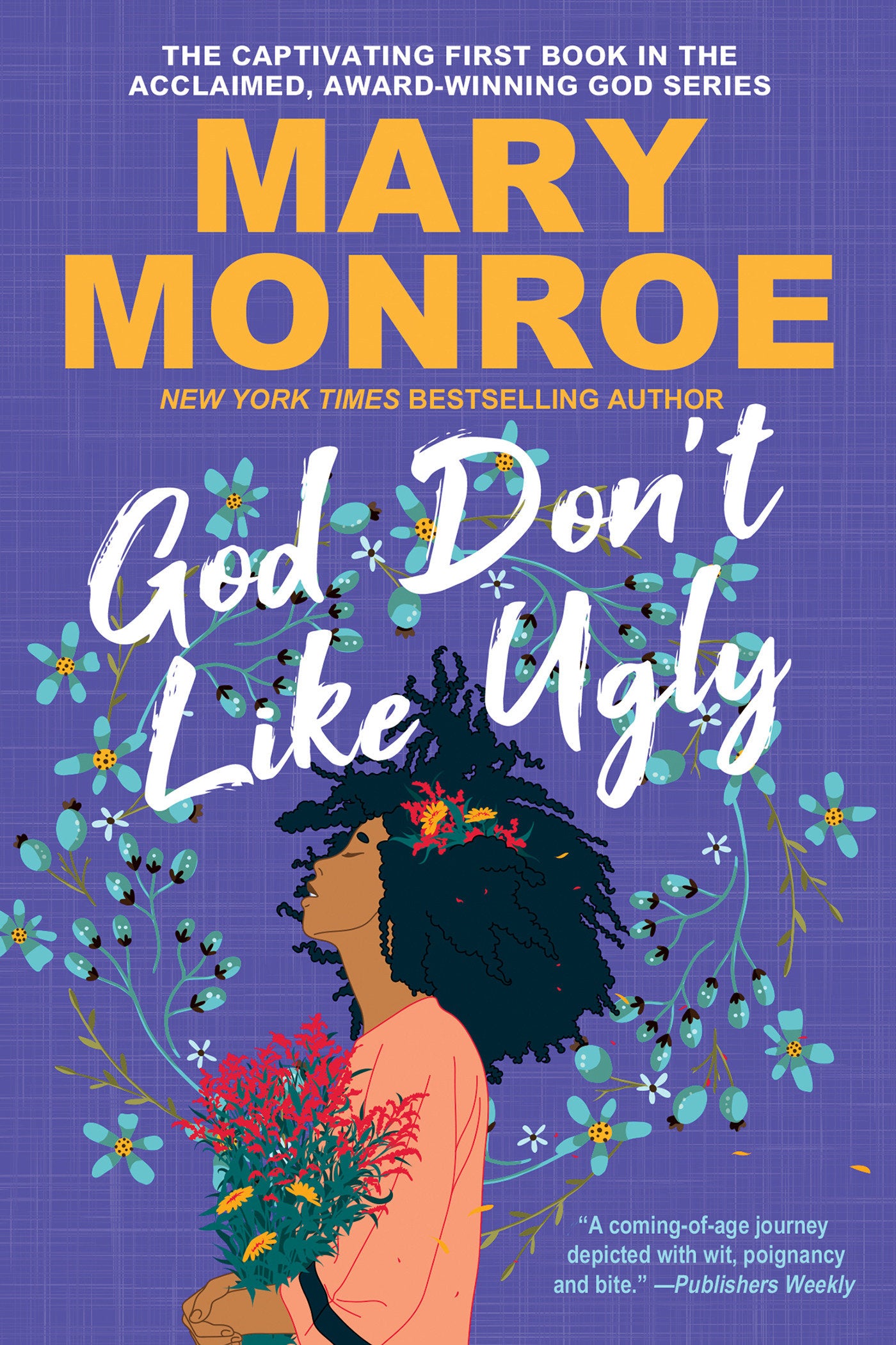 God Don't Like Ugly (GOD) (Book:1)