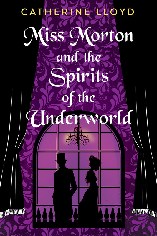 Miss Morton and the Spirits of the Underworld (A Miss Morton Mystery) (Book:2)
