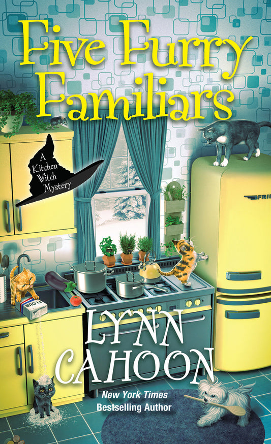 Five Furry Familiars (Kitchen Witch Mysteries) (Book:5)