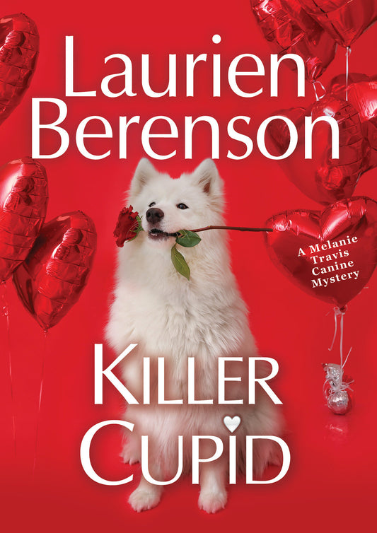 Killer Cupid (A Melanie Travis Canine Mystery) (Book:29)