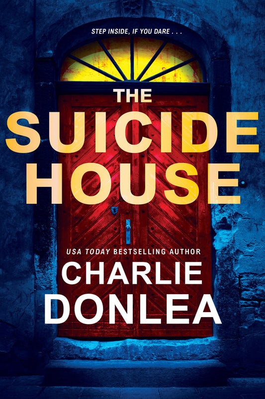 The Suicide House - A Gripping and Brilliant Novel of Suspense (A Rory Moore/Lane Phillips Novel) (Book:2)