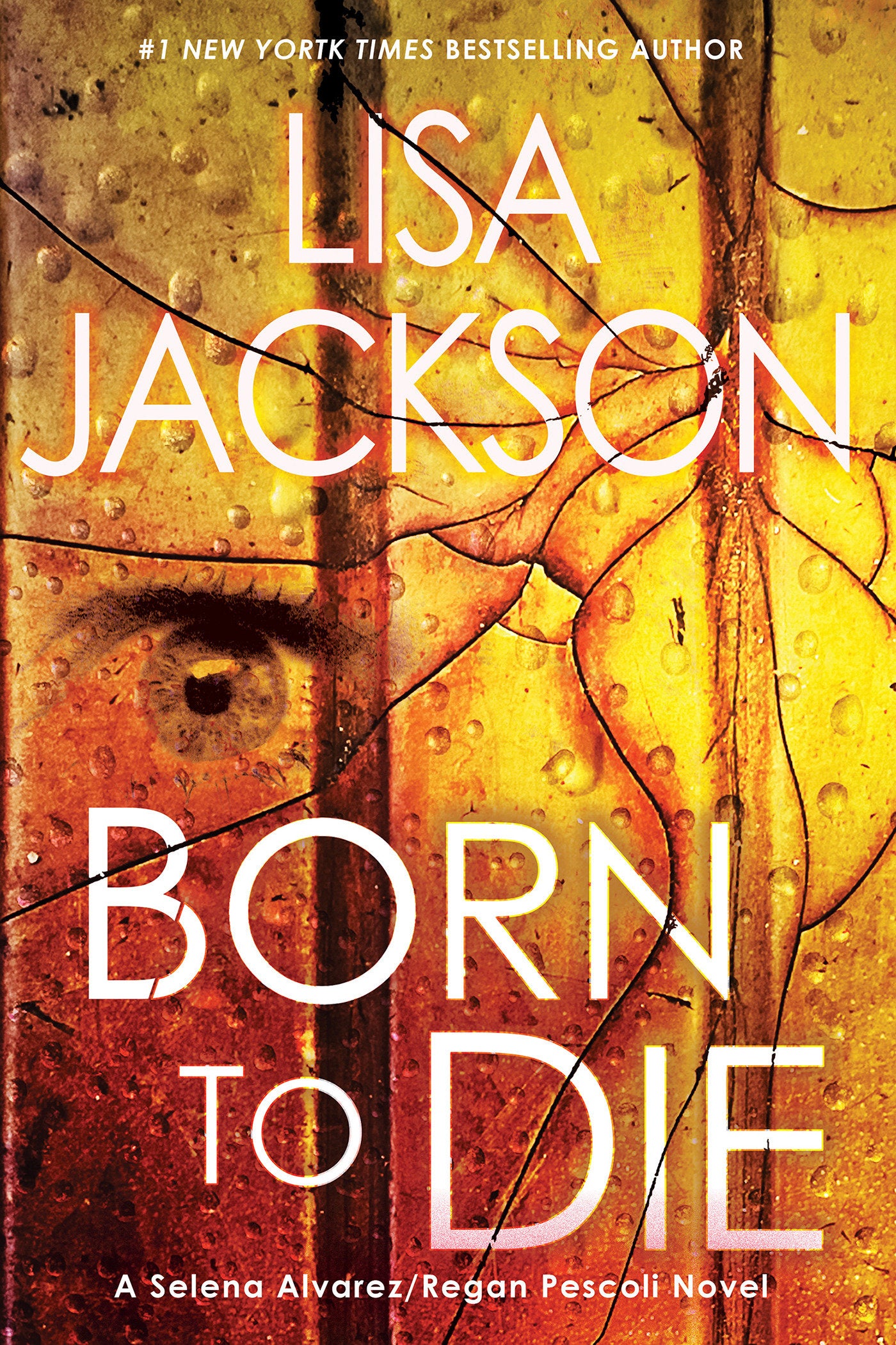 Born To Die (An Alvarez & Pescoli Novel) (Book:3)