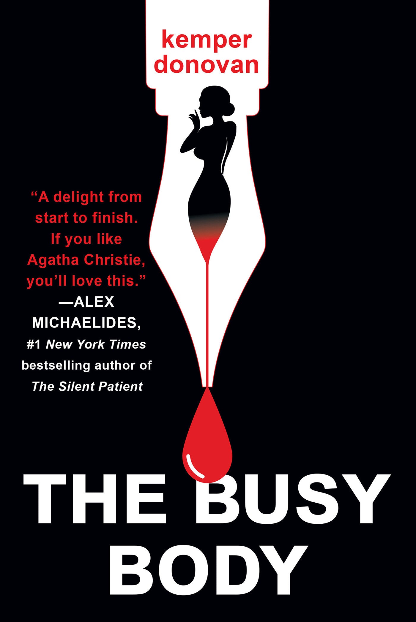 The Busy Body - A Witty Literary Mystery with a Stunning Twist (A Ghostwriter Mystery) (Book:1)