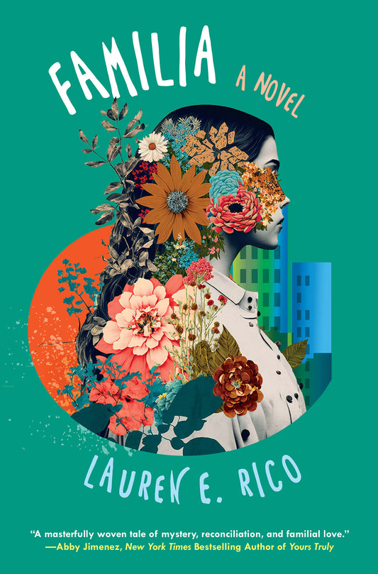 Familia - A Riveting and Unforgettable Novel of Sisterhood