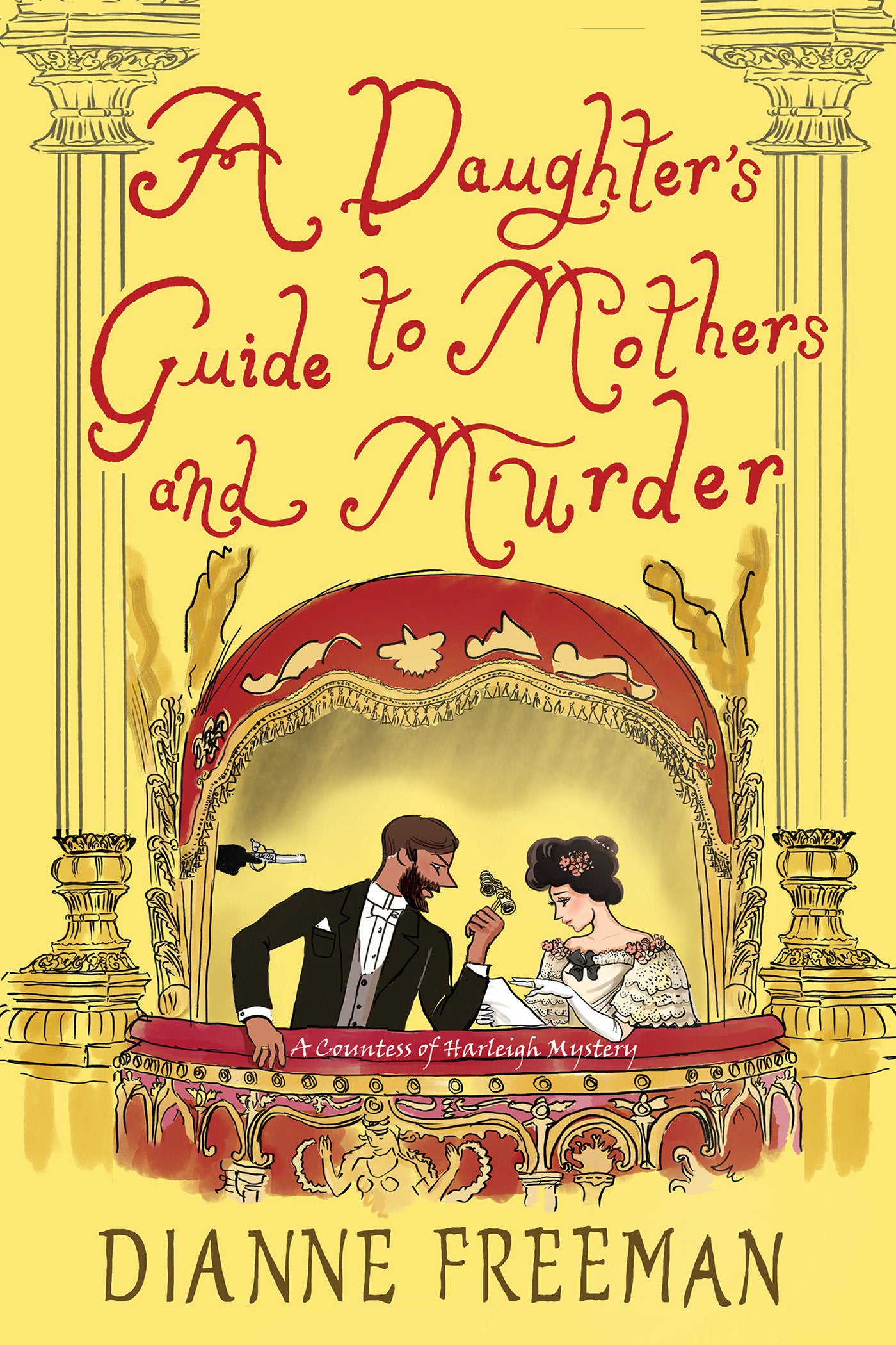 A Daughter's Guide to Mothers and Murder (A Countess of Harleigh Mystery) (Book:8)