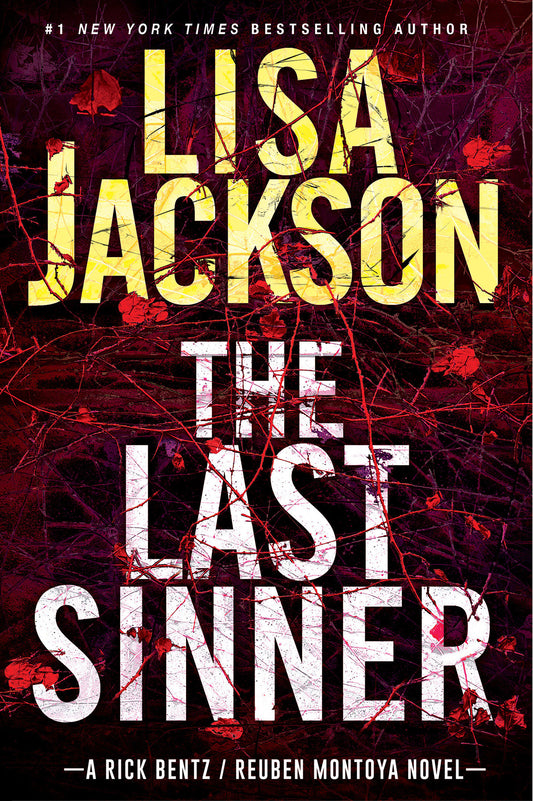 The Last Sinner - A Chilling Thriller with a Shocking Twist (A Bentz/Montoya Novel) (Book:9)