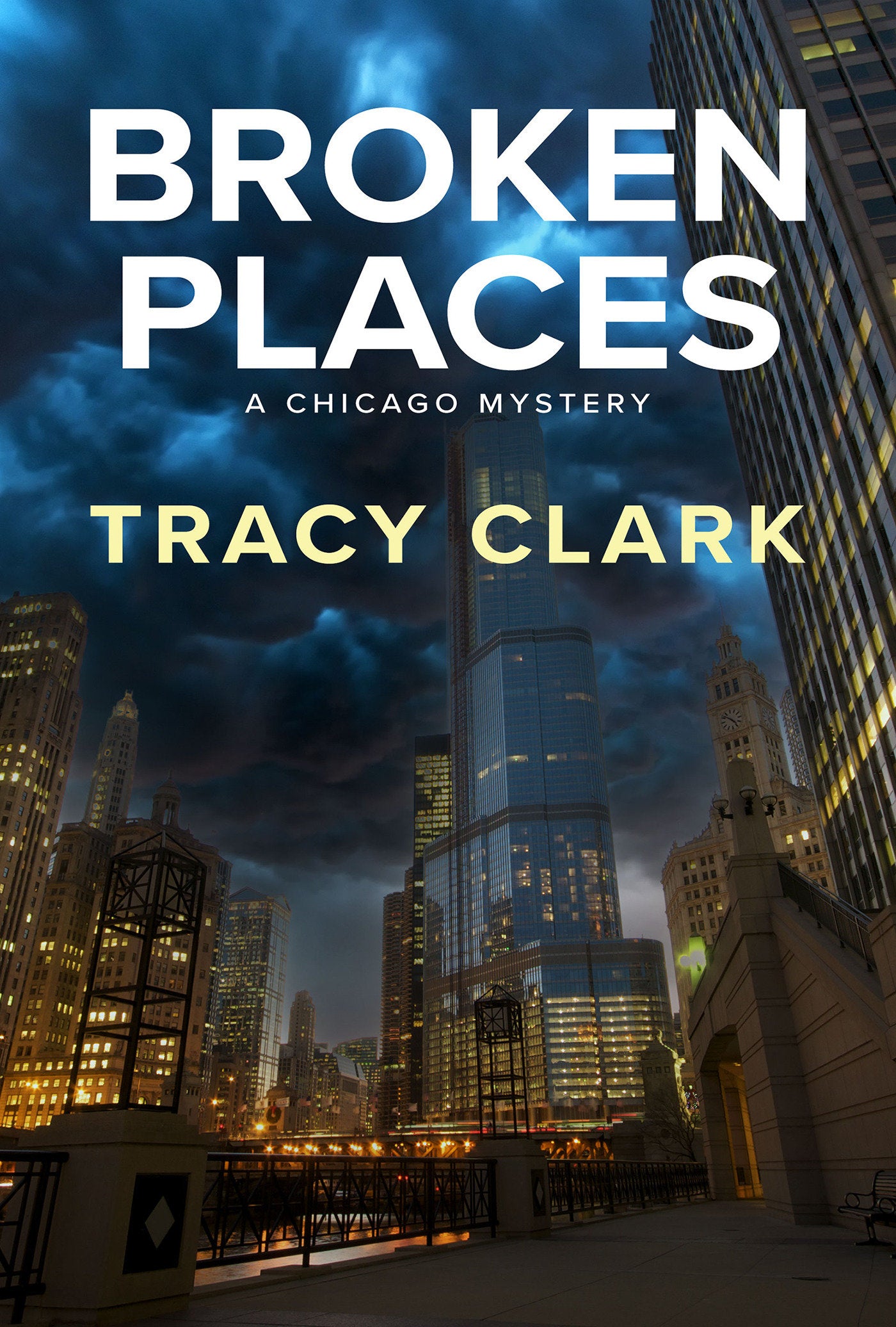 Broken Places (A Chicago Mystery) (Book:1)
