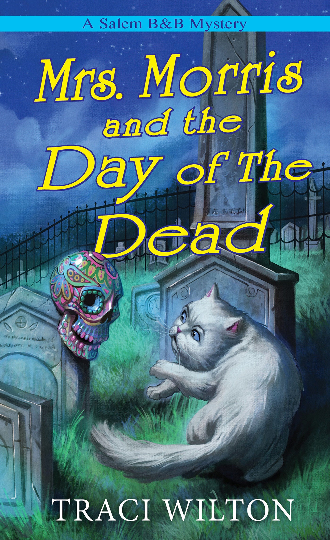 Mrs. Morris and the Day of the Dead (A Salem B&B Mystery) (Book:10)