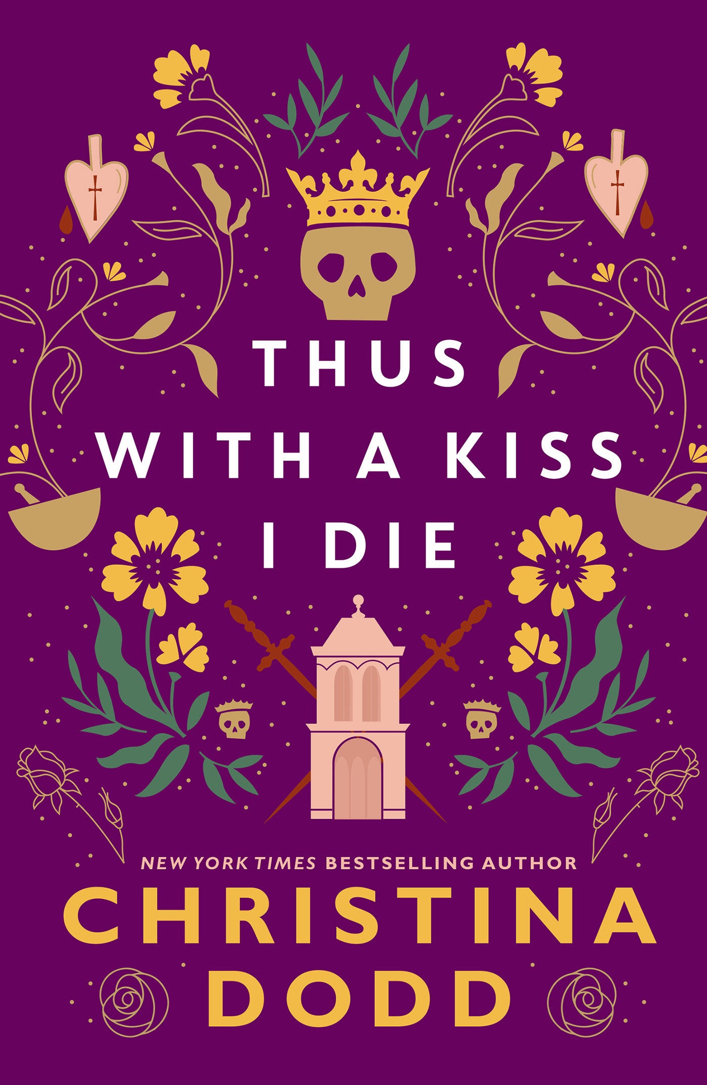 Thus with a Kiss I Die (Daughter of Montague) (Book:2)