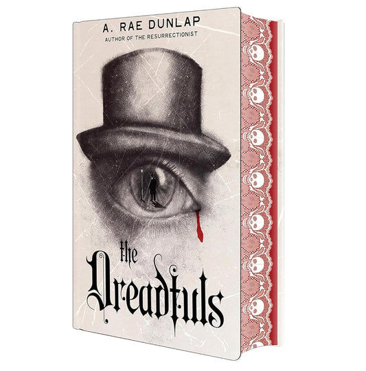 The Dreadfuls: Deluxe Stenciled Edges by A. Rae Dunlap
