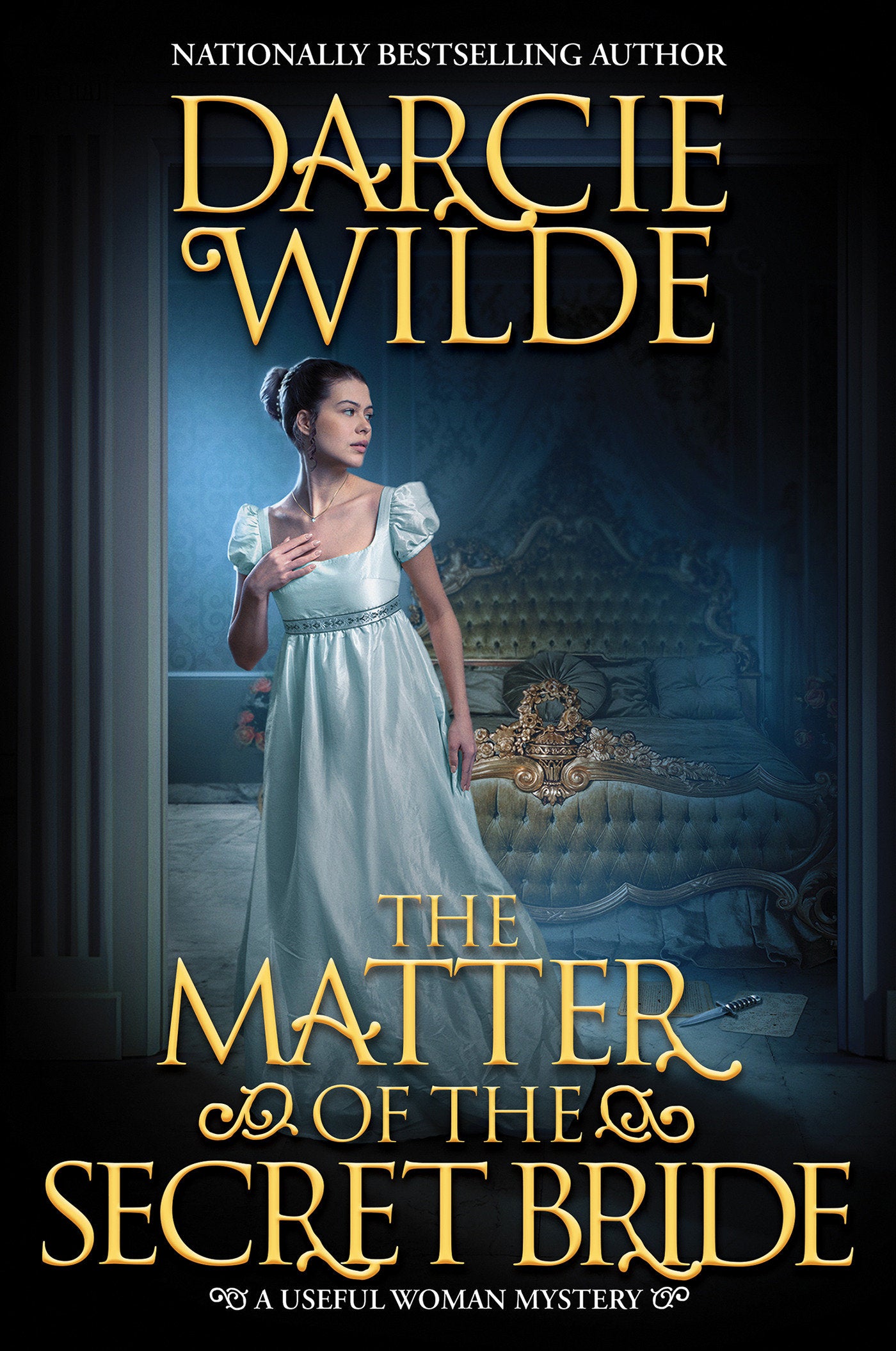 The Matter of the Secret Bride (A Useful Woman Mystery) (Book:3)