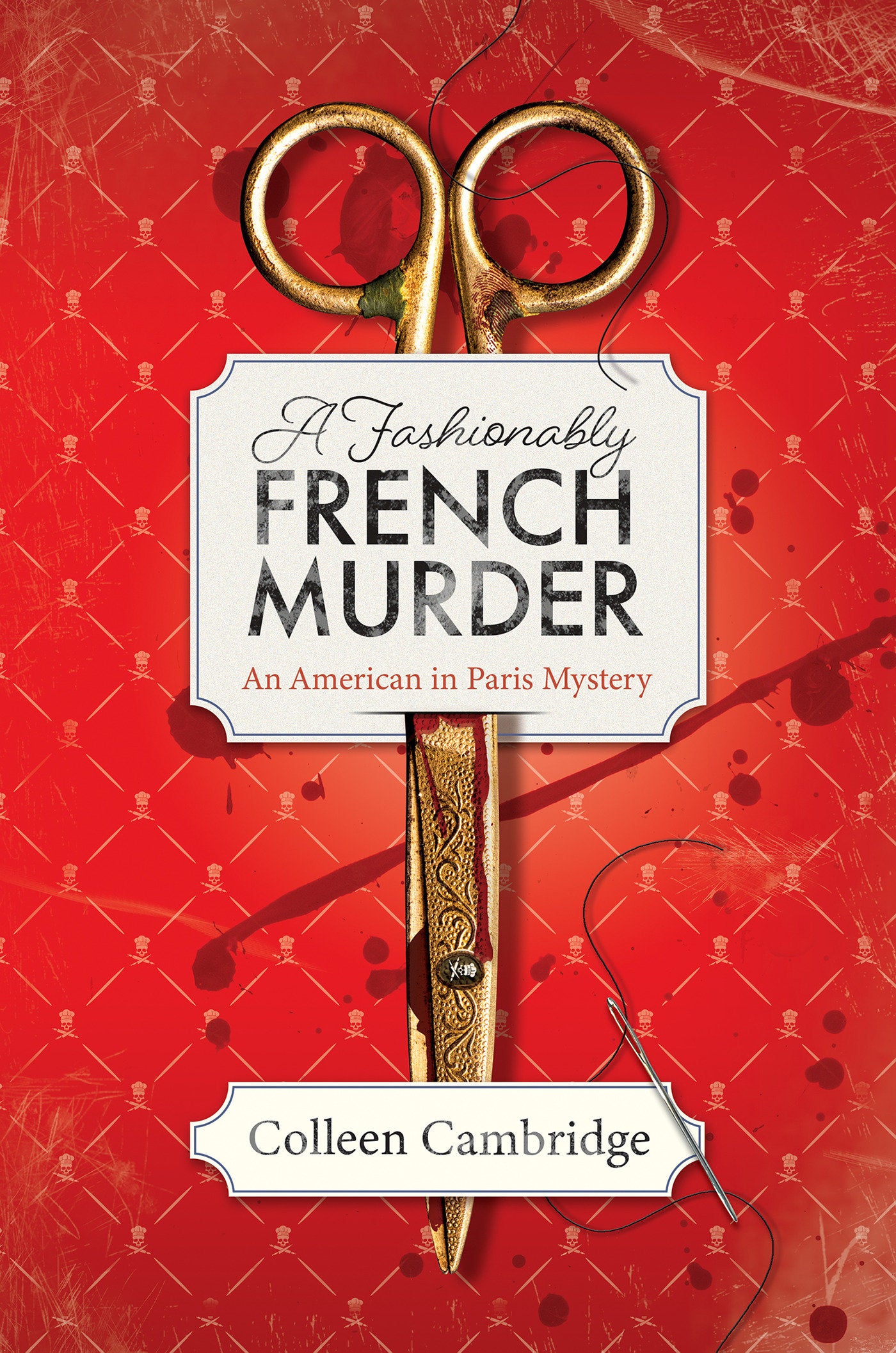 A Fashionably French Murder (An American In Paris Mystery) (Book:3)