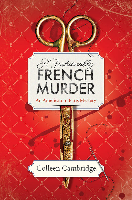 A Fashionably French Murder (An American In Paris Mystery) (Book:3)