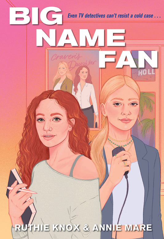 Big Name Fan (A TV Detectives Novel) (Book:1)