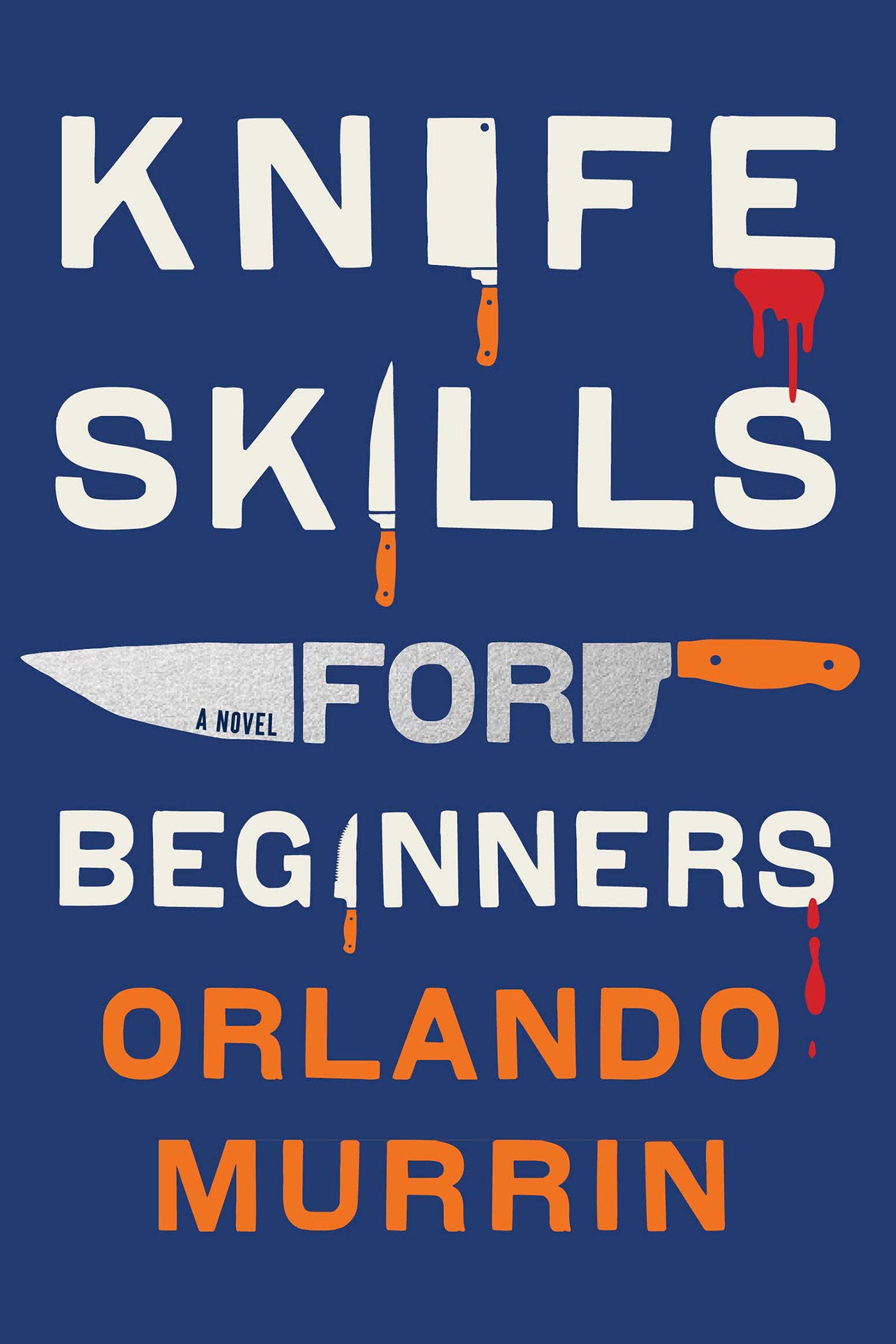 Knife Skills for Beginners (A Chef Paul Delamare Mystery) (Book:1)