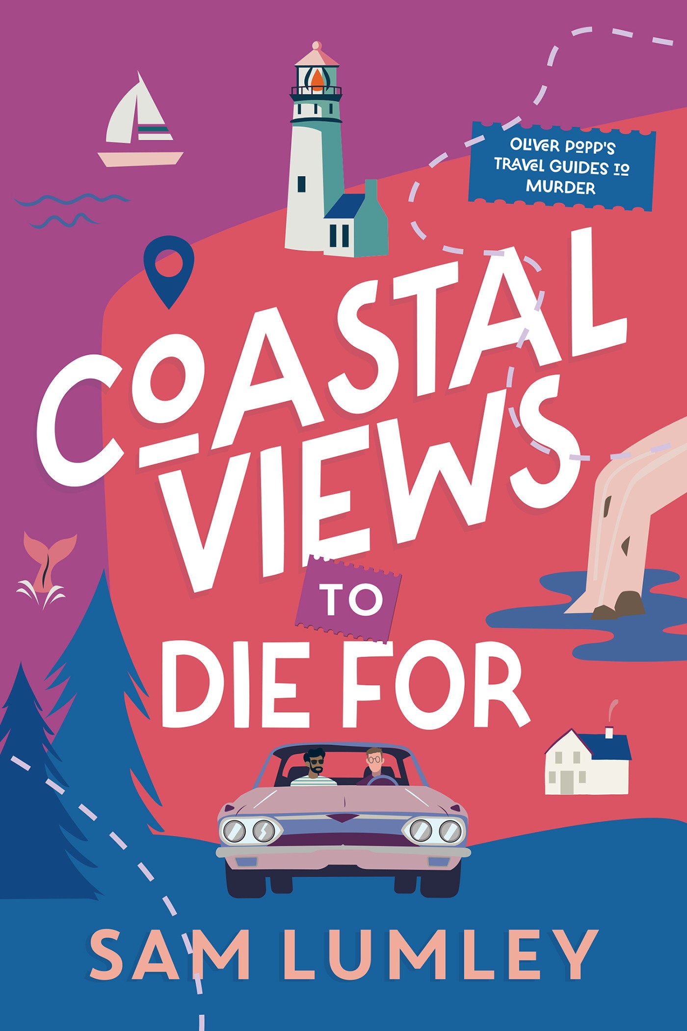 Coastal Views to Die For (Oliver Popp's Travel Guides to Murder) (Book:2)