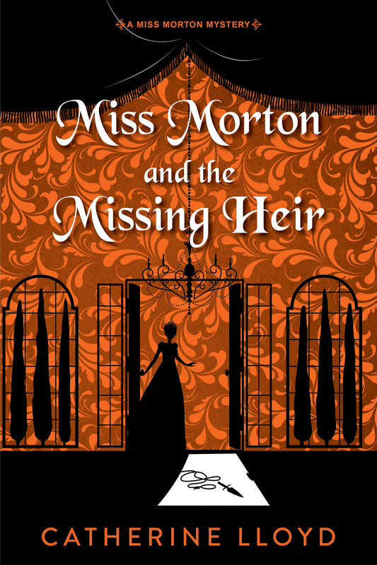 Miss Morton and the Missing Heir (A Miss Morton Mystery) (Book:4)