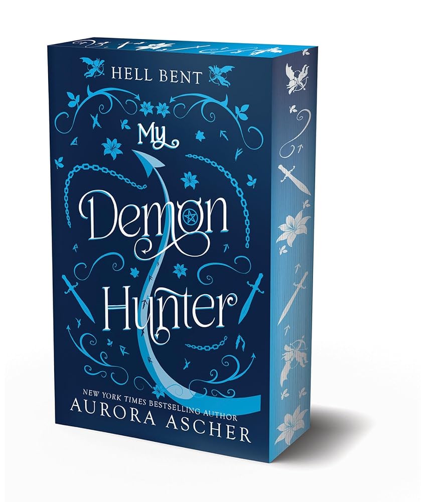 My Demon Hunter: Deluxe Limited Edition (Hell Bent) by Aurora Ascher
