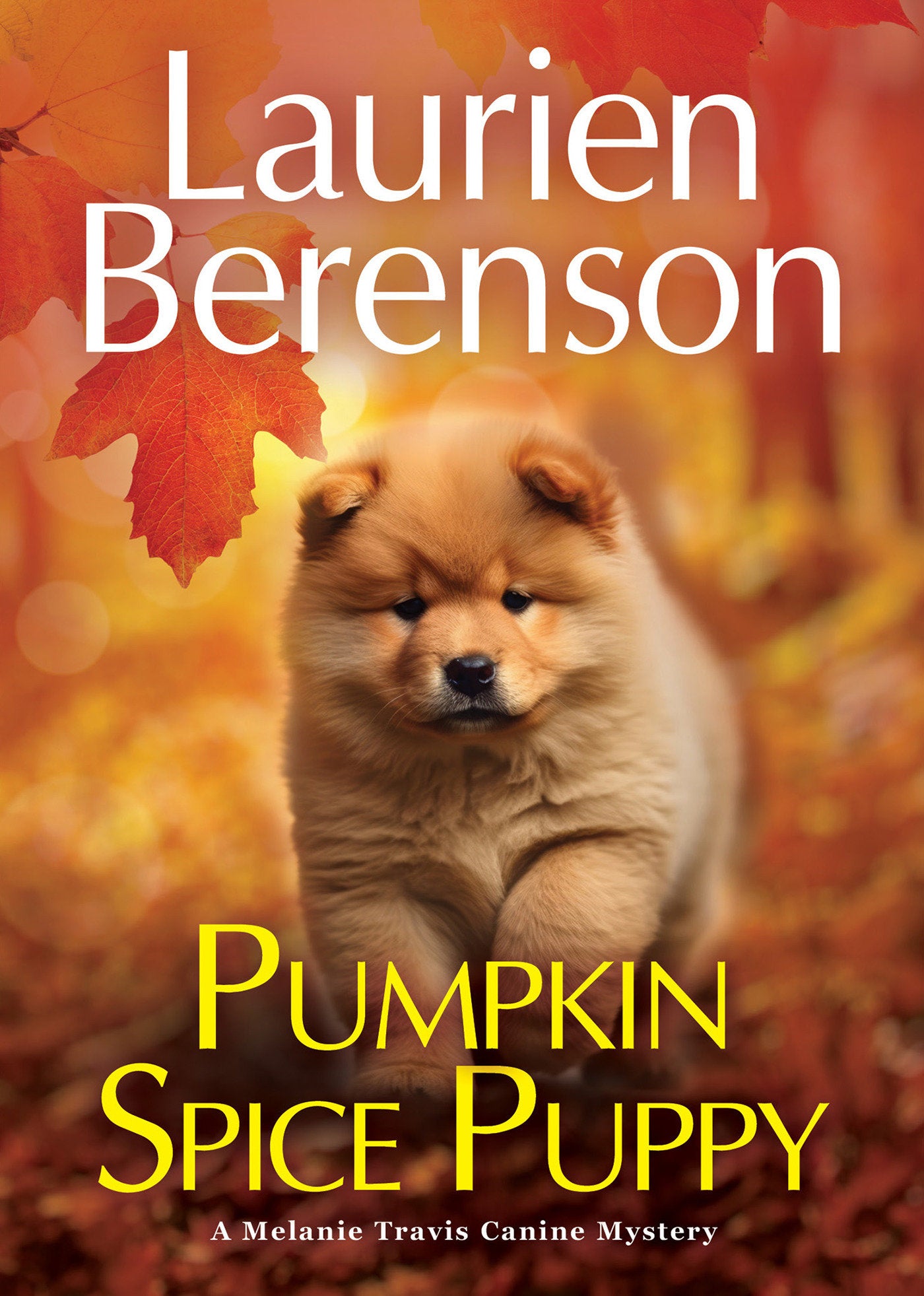 Pumpkin Spice Puppy (A Melanie Travis Canine Mystery) (Book:30)