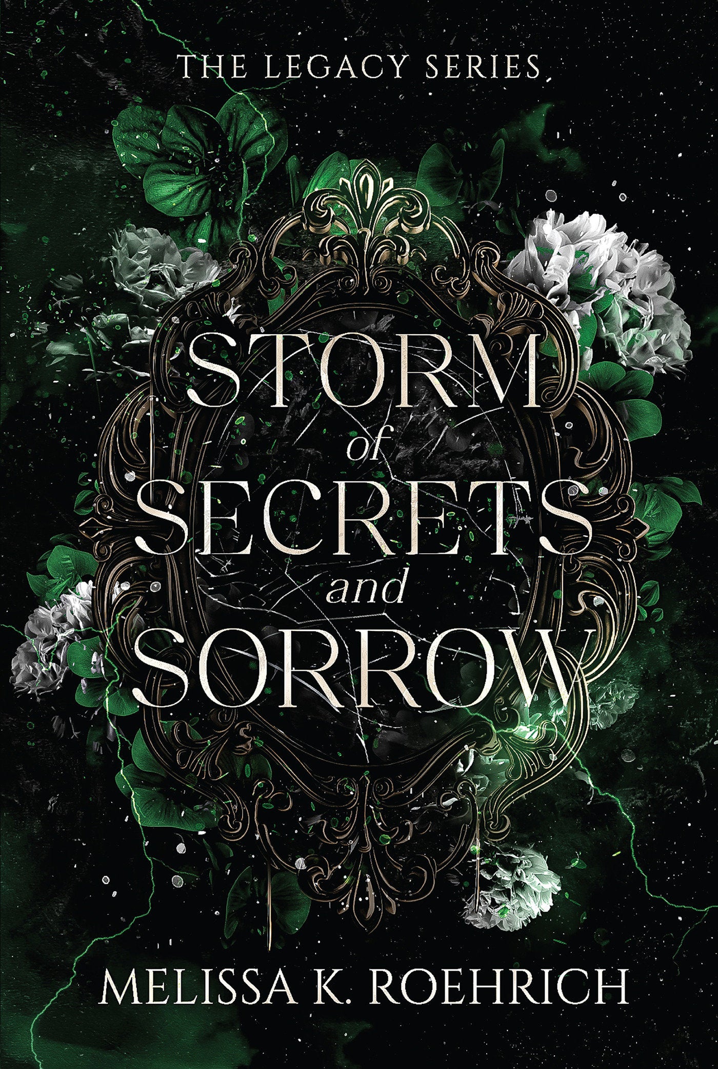 Storm of Secrets and Sorrow (The Legacy) (Book:2)