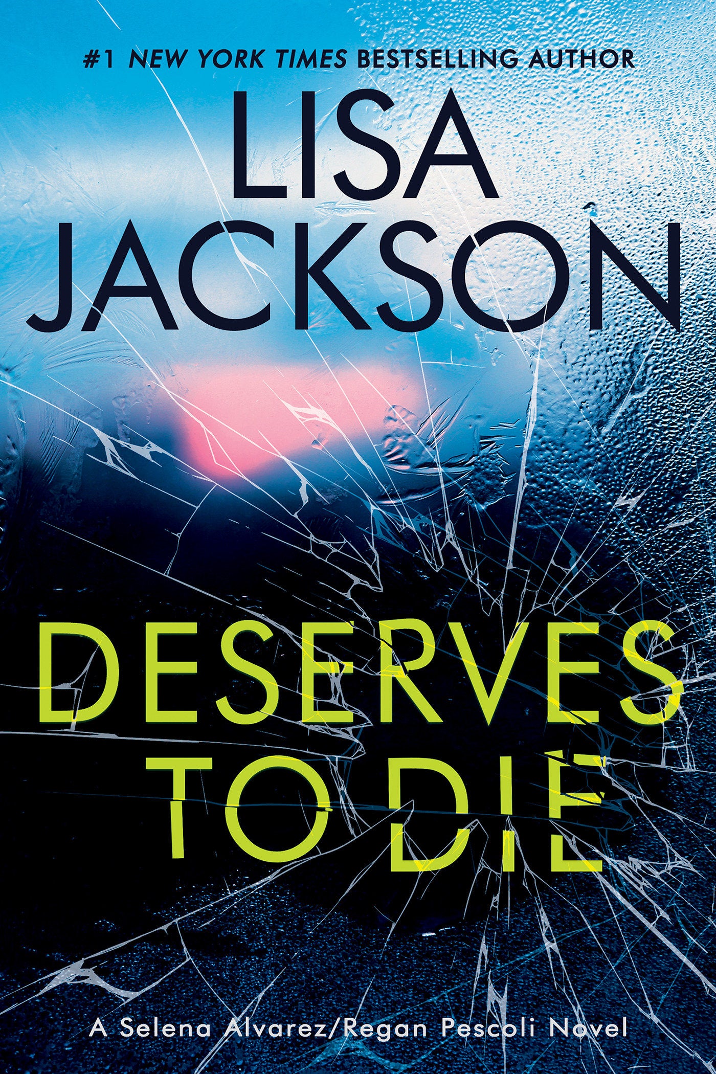 Deserves To Die (An Alvarez & Pescoli Novel) (Book:6)