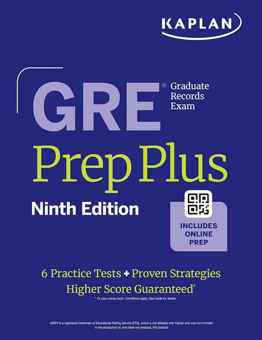 GRE Prep Plus, Ninth Edition (2025): Includes 6 Practice Tests, 1500+ Practice Questions + Online Access to a 500+ Question Bank, Video Tutorials, and Live Class Sessions (Kaplan Test Prep) by Kaplan Test Prep