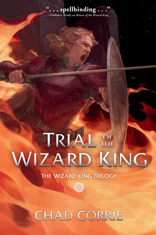 Trial of the Wizard King: The Wizard King Trilogy Book Two (The Wizard King Trilogy) (Book:2)