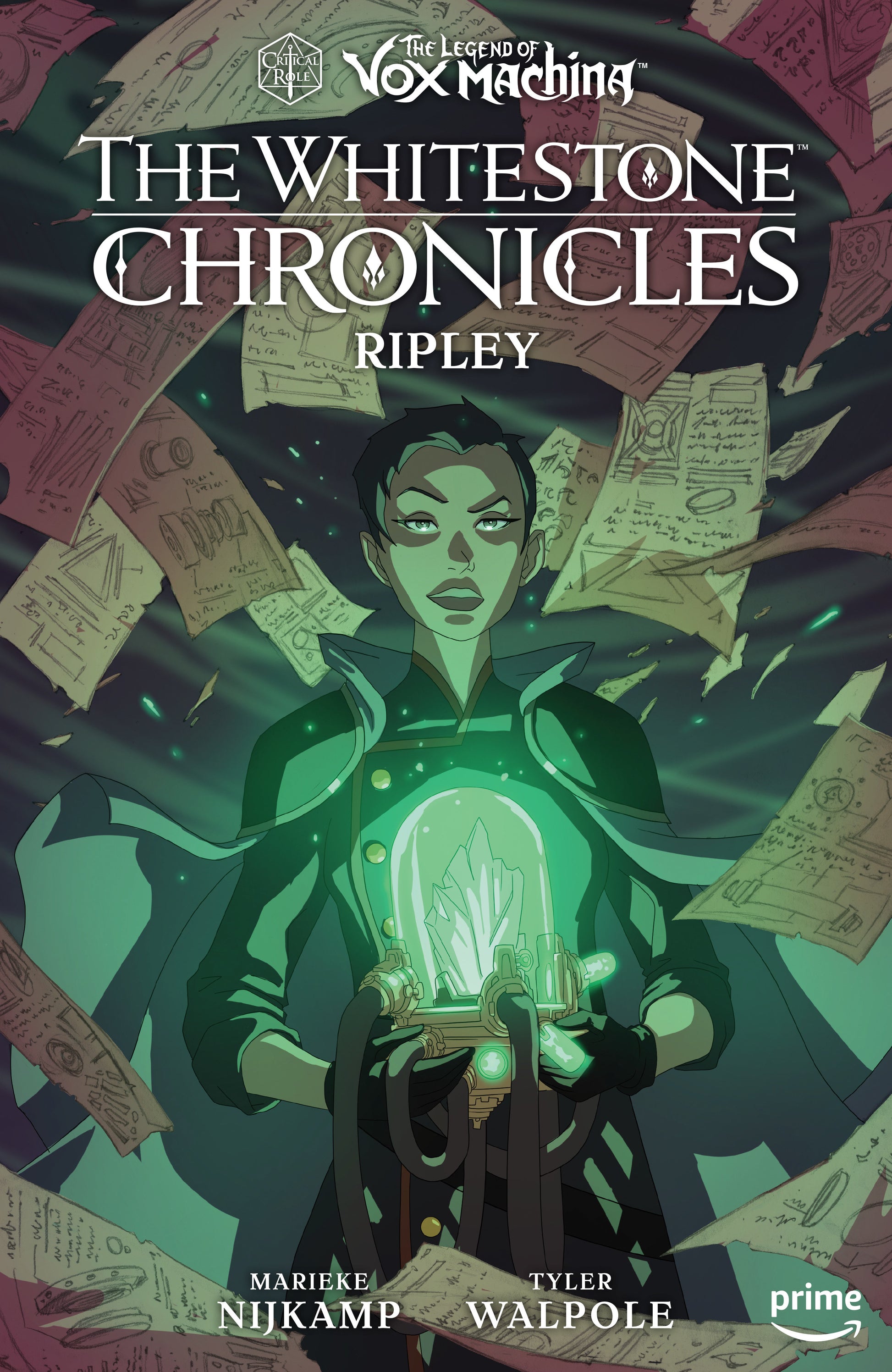 The Legend of Vox Machina: The Whitestone Chronicles Volume 1--Ripley (The Legend of Vox Machina)