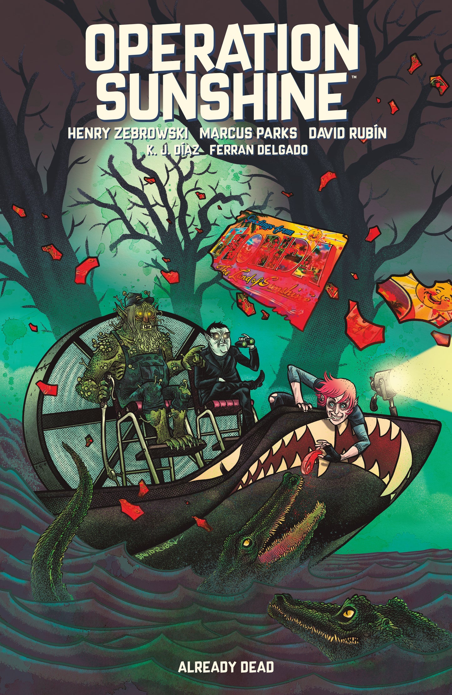 Operation Sunshine Volume 2: Already Dead (Operation Sunshine)