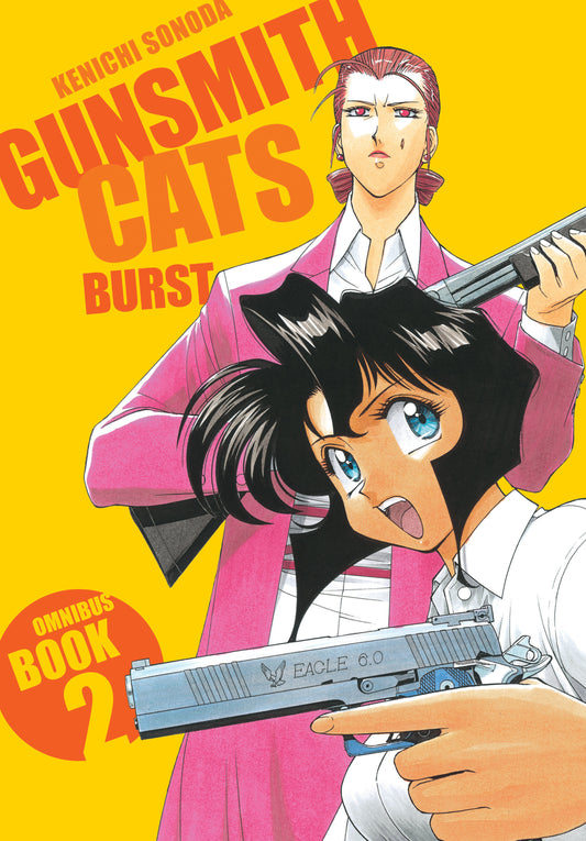 Gunsmith Cats: Burst Omnibus Volume 2 (Gunsmith Cats: Burst)