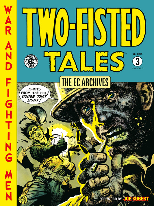 The EC Archives: Two-Fisted Tales Volume 3 (EC Archives)