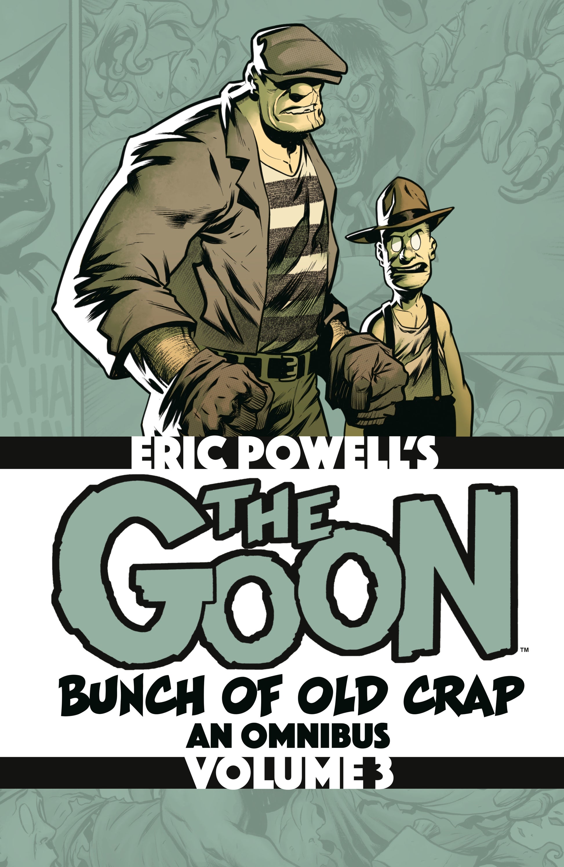 The Goon: A Bunch of Old Crap Omnibus Volume 3 (The Goon)