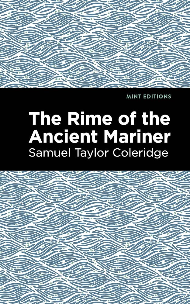 Rime of the Ancient Mariner (Mint Editions (Poetry and Verse)) by Samuel Coleridge, Mint Editions