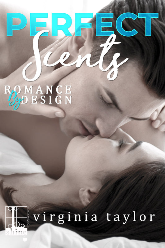 Perfect Scents (Romance By Design) (Book:2)